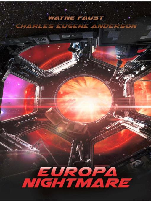 Title details for Europa Nightmare by Wayne Faust - Available